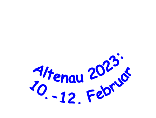 Altenau 2023: 
10.-12. Februar 
